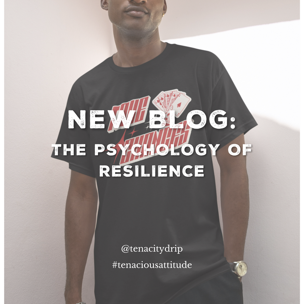 The Psychology of Resilience: How to Train Your Brain for Toughness