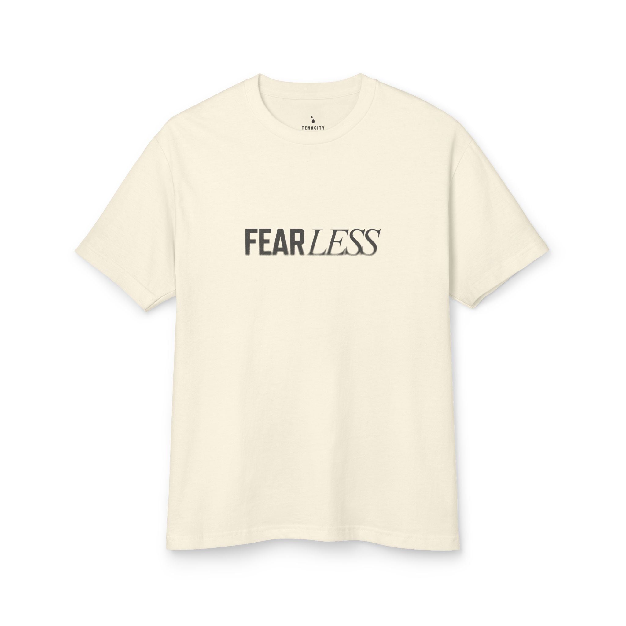 Fear-Less Tenacitee